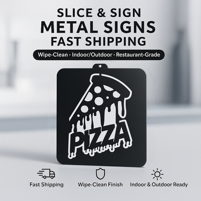Pizza Metal Sign